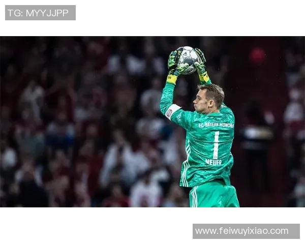 诺伊尔：守护球门的传奇门将与他的足球人生之旅